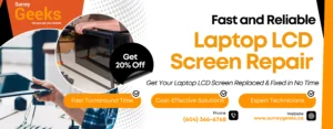 Laptop LCD Screen Repair & Replacement service Surrey | Near You